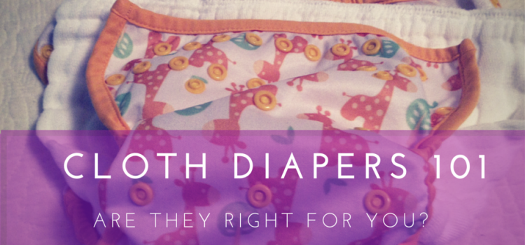 How to Use Cloth Diapers: Lesson 101