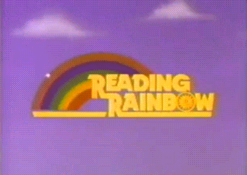 Reading Rainbow gif